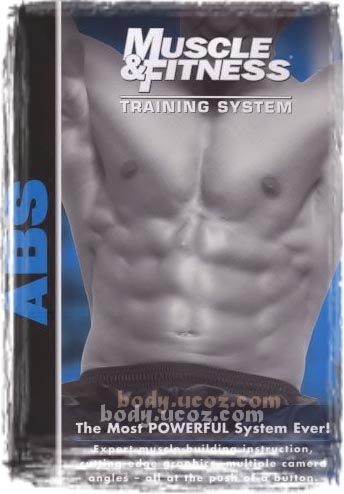 Training System: ABS by Muscle & Fitness